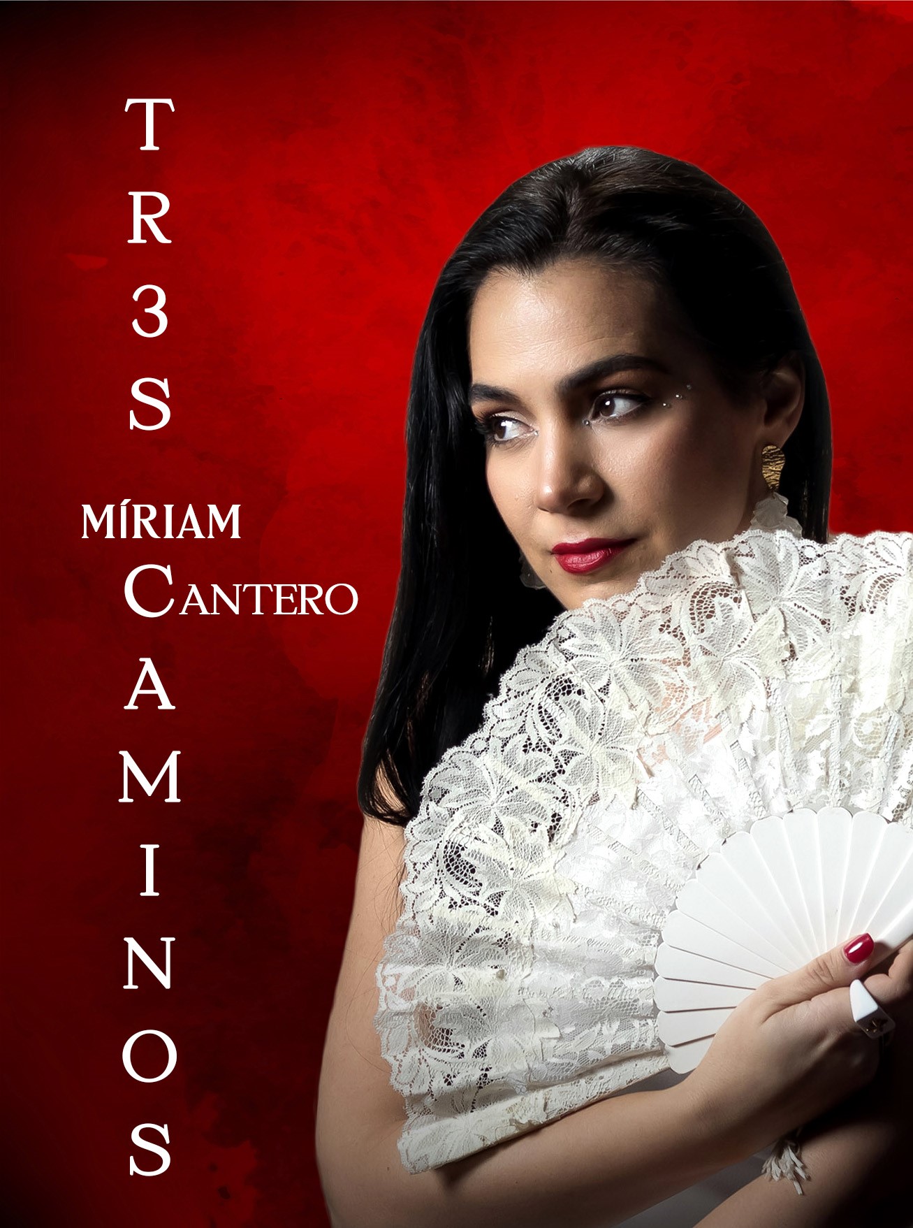 Cartel del espectáculo de Miriam Cantero