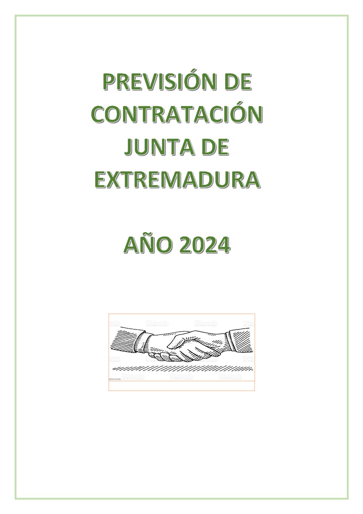 Previsión de contratación de la Junta de Extremadura para el año 2024 ...